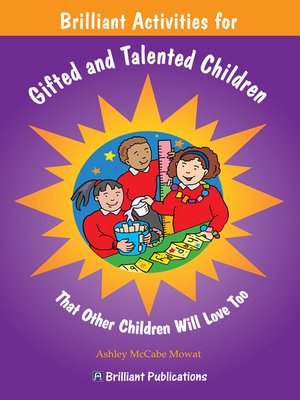 cover image of Brilliant Activities for Gifted and Talented Children